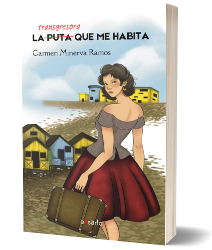 Portada de la novela La Transgresora Que Me Habita¨